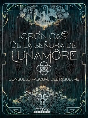 cover image of Crónicas de la Señora de Lunamore